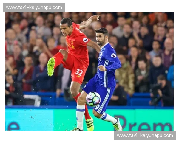 巅峰博弈，红蓝圣战：切尔西vs利物浦直播，谁能统御英超绿茵之巅？